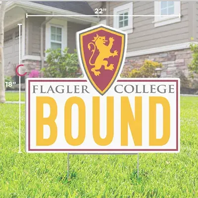 A 22" by 18" yard sign that says "Flagler Bound"