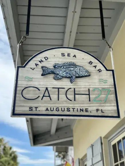 A view of the catch 27 restaurant sign