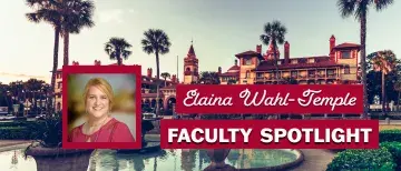 Elaina Wahl-Temple: Faculty Spotlight