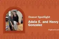 Donor Spotlight Image of Adela E. and Henry Gonzalez