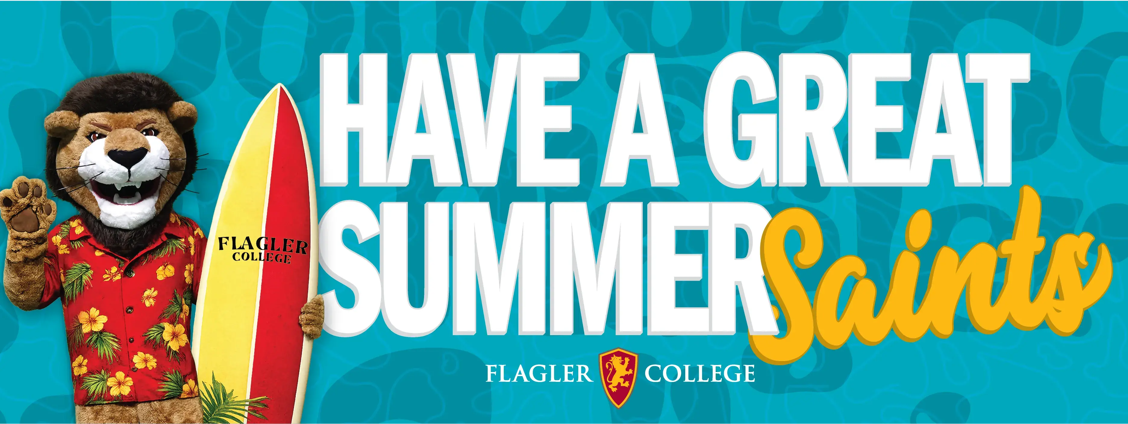 Have a Great Summer Saints Banner Image